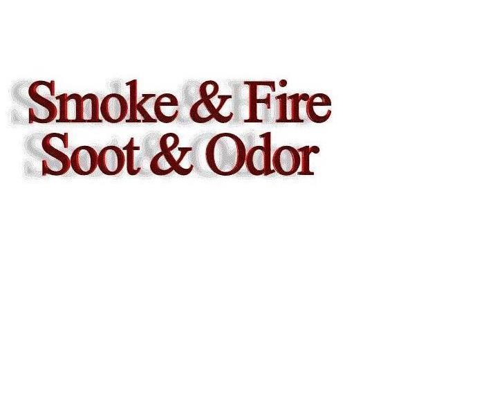 Smoke Fire Soot Odor words on white background